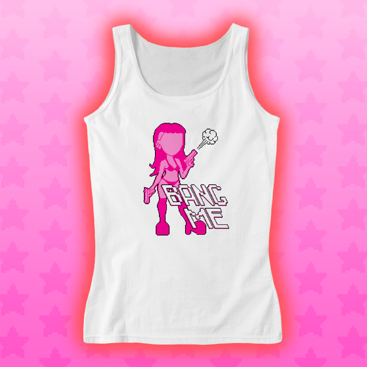 "BANG ME" TANK TOP