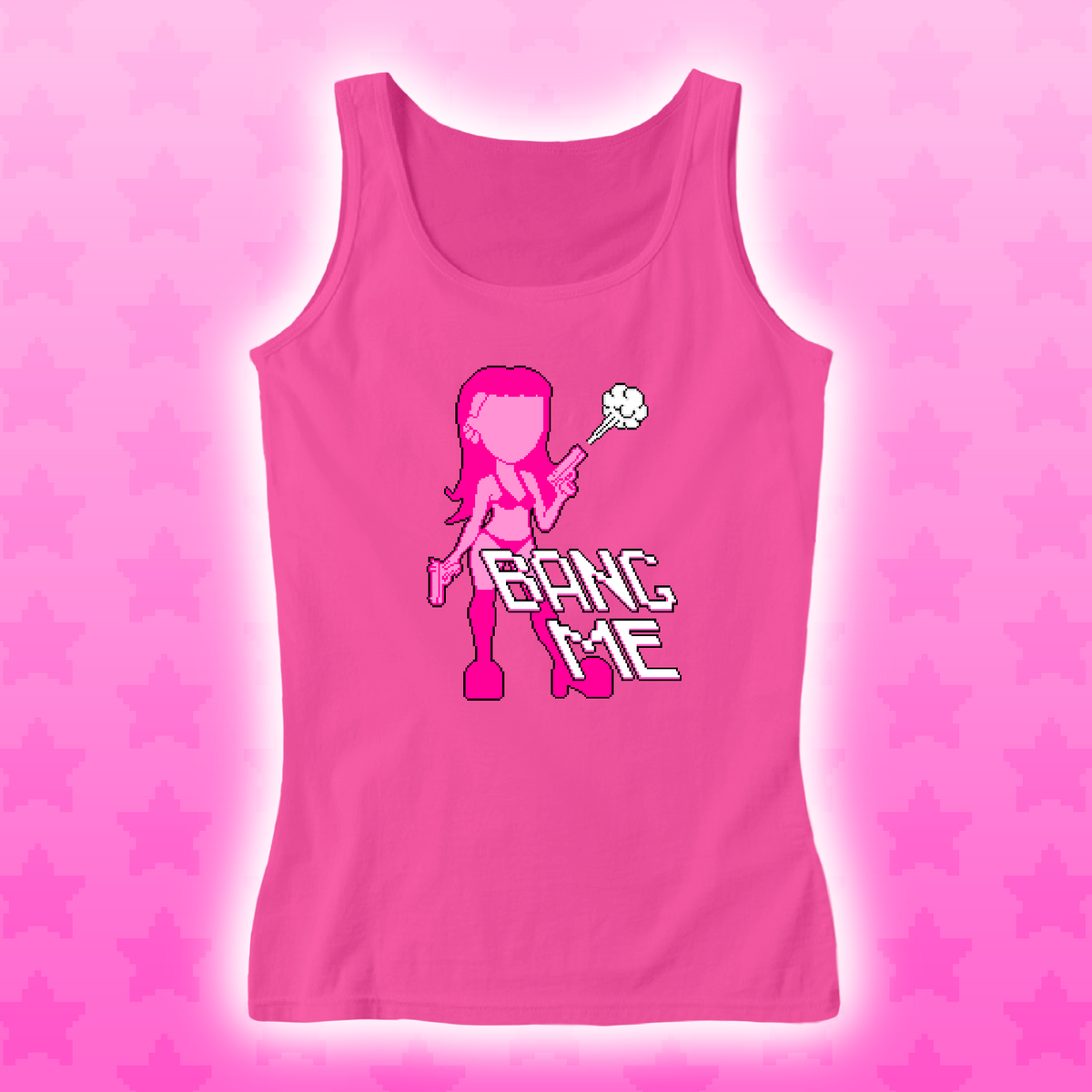 "BANG ME" TANK TOP